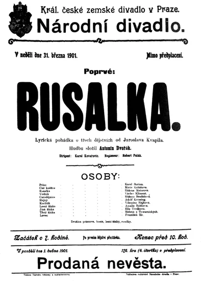 1901 – Rusalka Opera Premieres