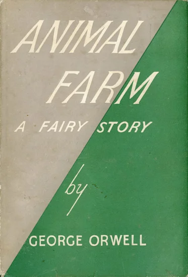 1945 – Animal Farm Published